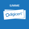DigiCert Secure Email for Business (Premium)