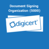 DigiCert Document Signing Organization (5000) Certificate